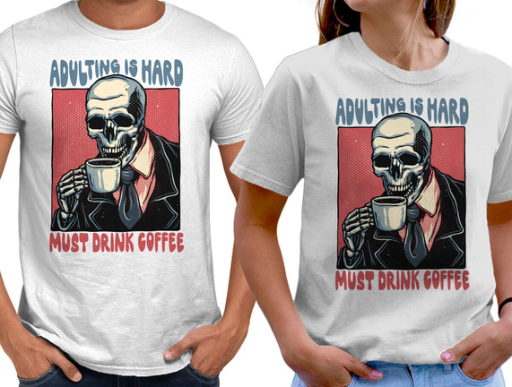 Must Drink Coffee