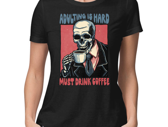 Must Drink Coffee