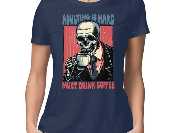 Must Drink Coffee