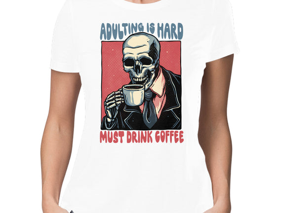 Must Drink Coffee