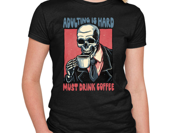 Must Drink Coffee