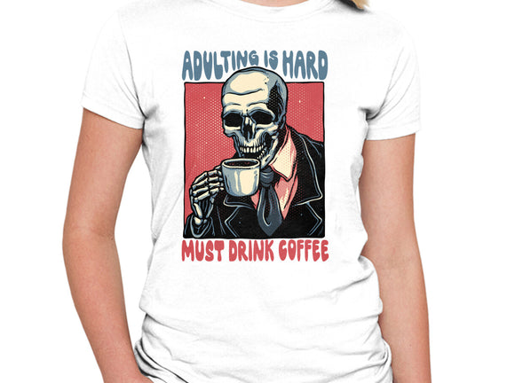Must Drink Coffee