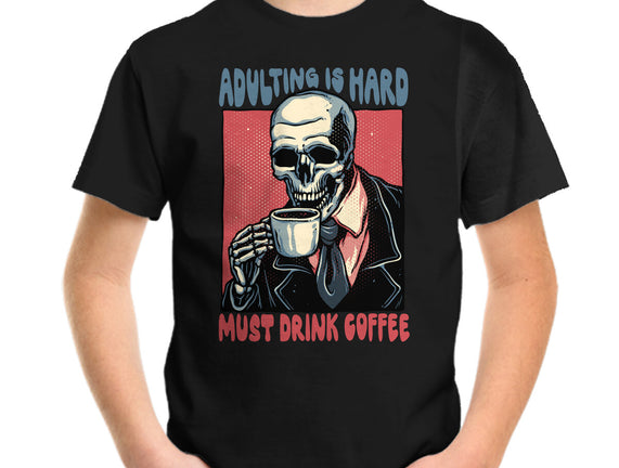 Must Drink Coffee