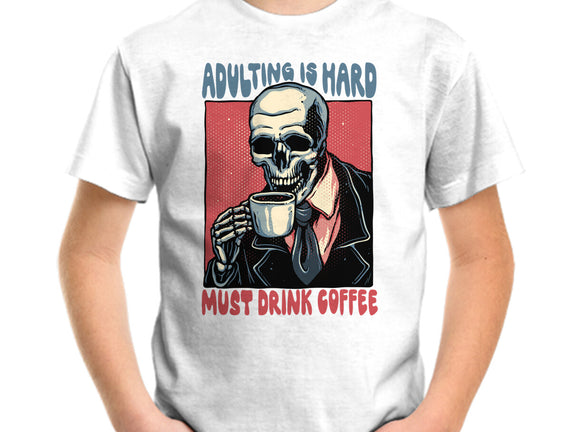 Must Drink Coffee