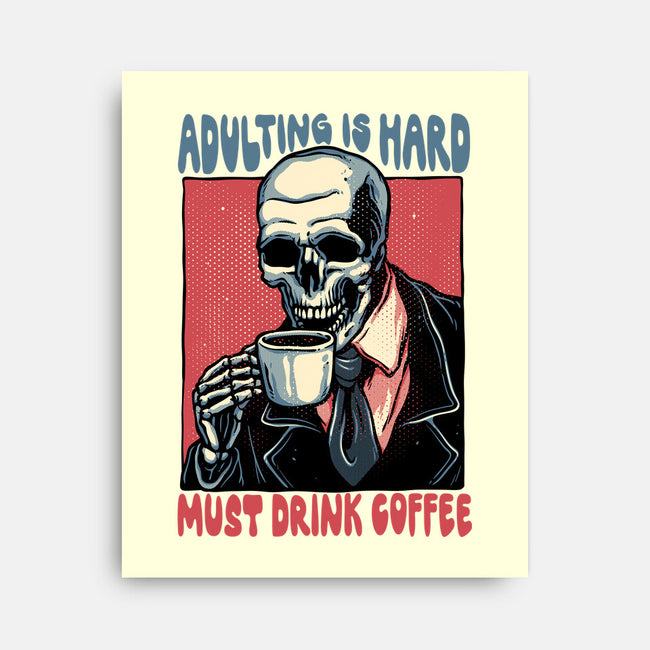 Must Drink Coffee-None-Stretched-Canvas-glitchygorilla
