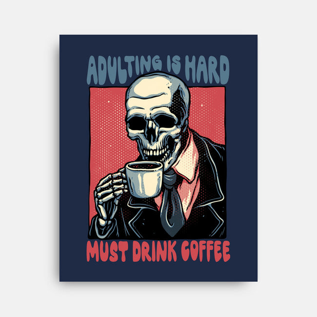 Must Drink Coffee-None-Stretched-Canvas-glitchygorilla