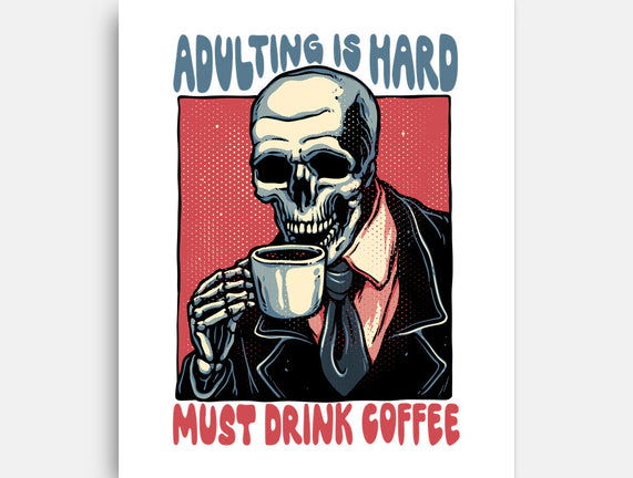 Must Drink Coffee