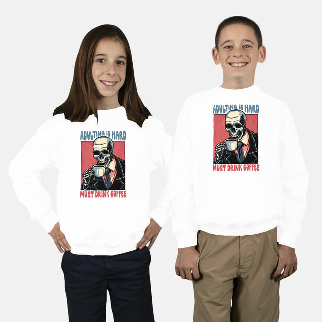 Must Drink Coffee-Youth-Crew Neck-Sweatshirt-glitchygorilla
