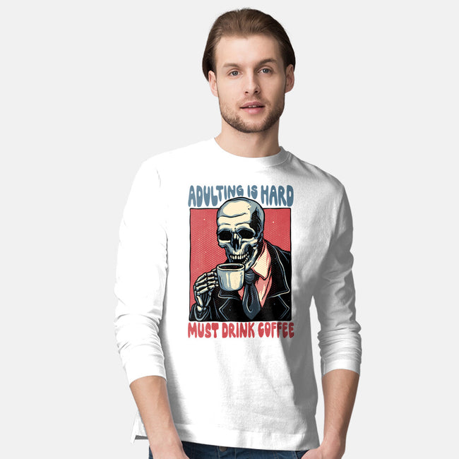 Must Drink Coffee-Mens-Long Sleeved-Tee-glitchygorilla