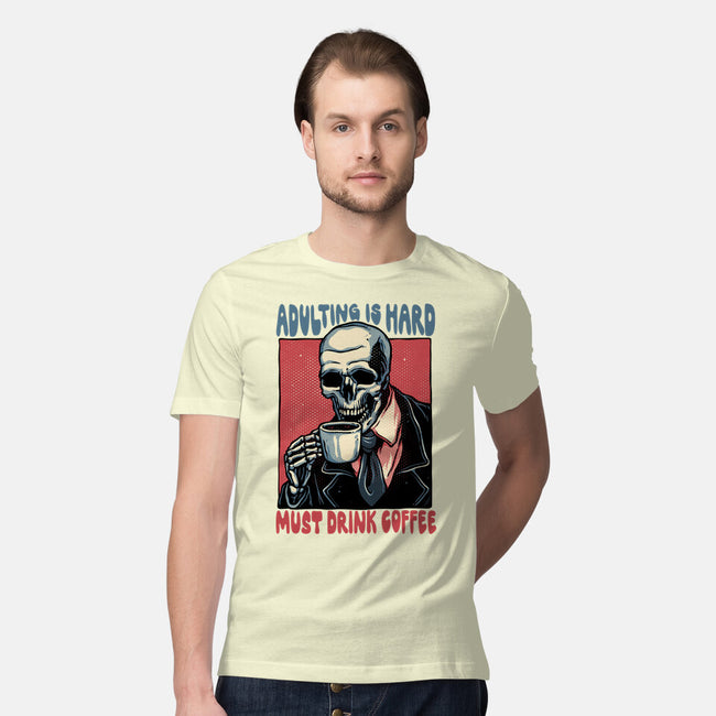 Must Drink Coffee-Mens-Premium-Tee-glitchygorilla