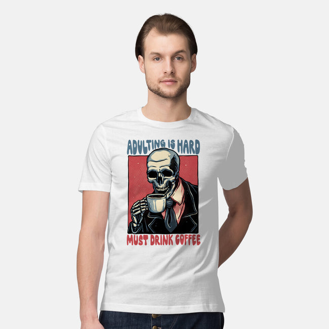 Must Drink Coffee-Mens-Premium-Tee-glitchygorilla