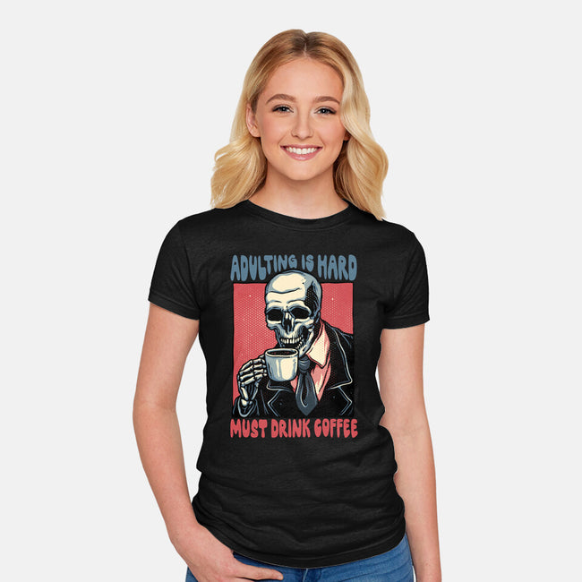 Must Drink Coffee-Womens-Fitted-Tee-glitchygorilla