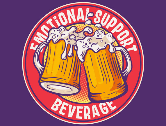 Emotional Support Beverage