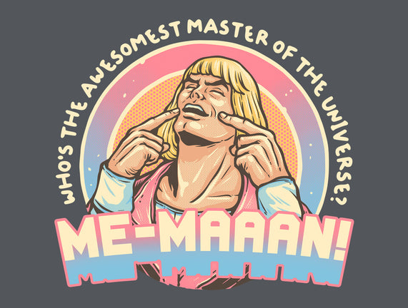 Awesomest Master Of The Universe