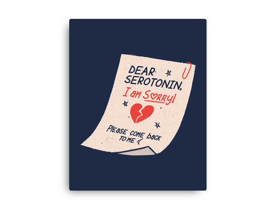 Dear Serotonin