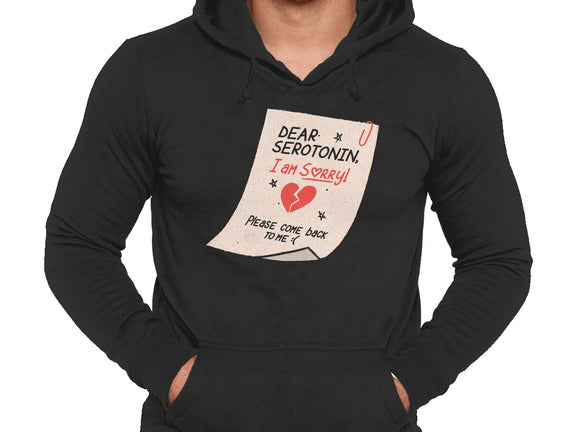 Dear Serotonin