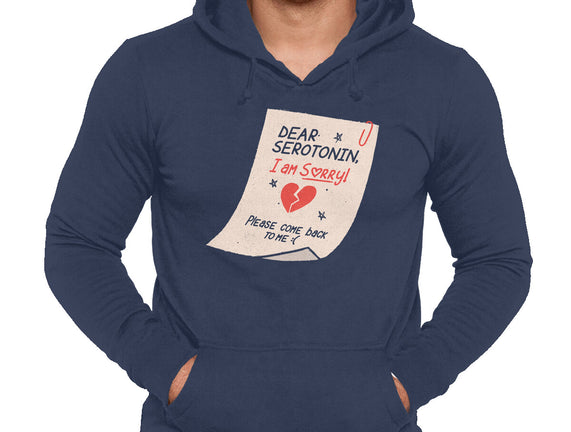 Dear Serotonin
