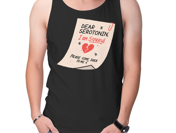 Dear Serotonin