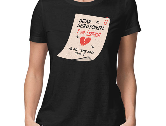 Dear Serotonin