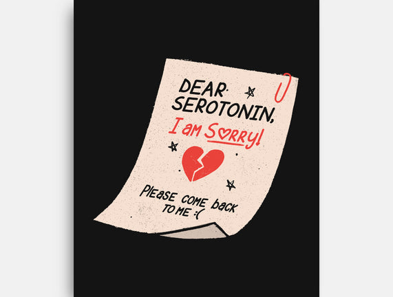 Dear Serotonin