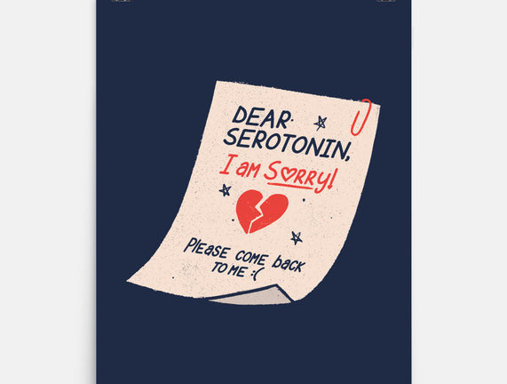 Dear Serotonin