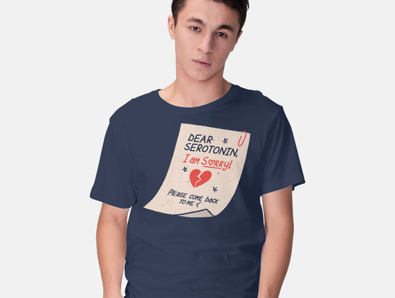 Dear Serotonin