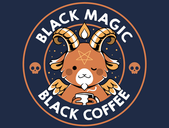 Black Magic Black Coffee