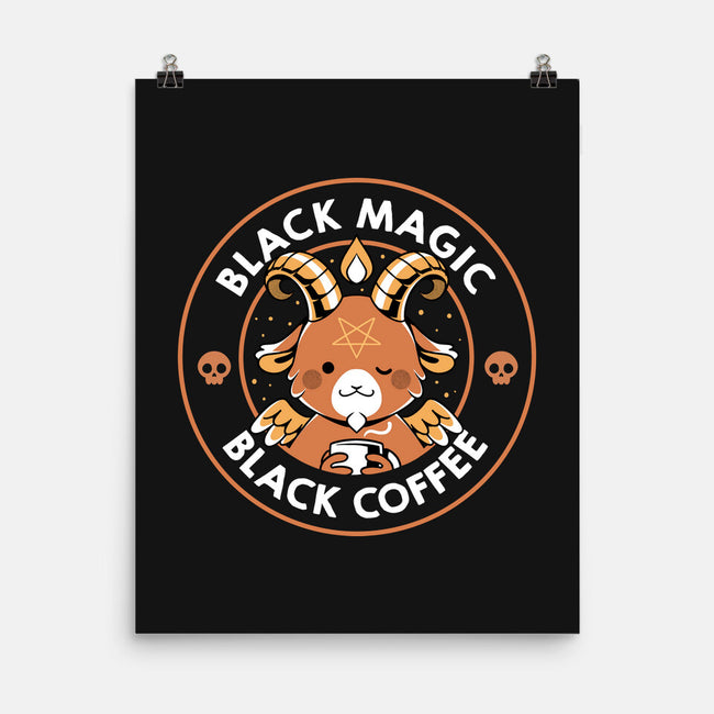 Black Magic Black Coffee-None-Matte-Poster-tobefonseca