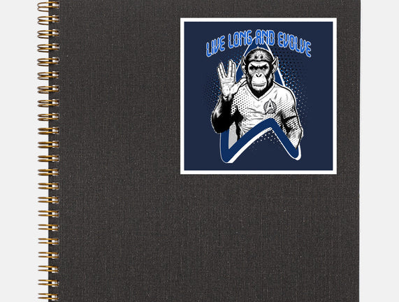 Live Long And Evolve