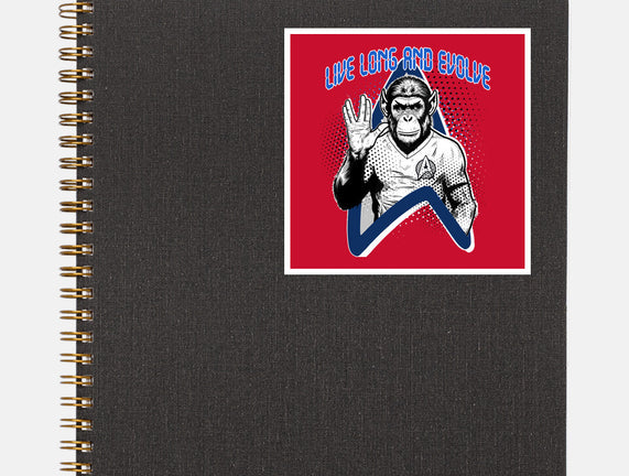 Live Long And Evolve