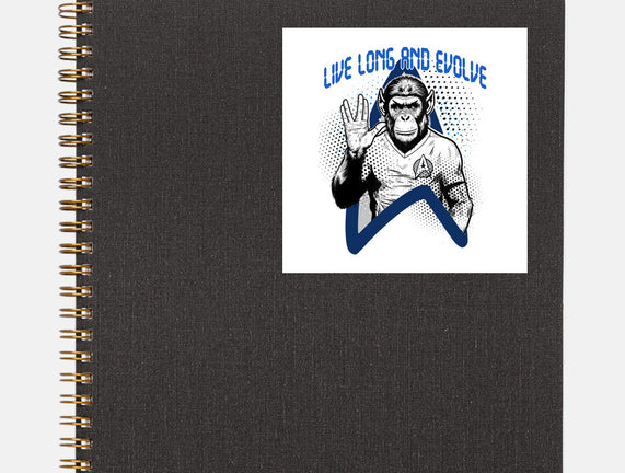 Live Long And Evolve