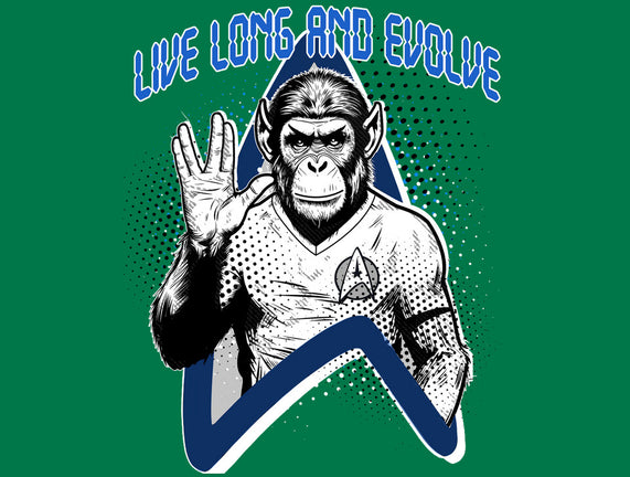 Live Long And Evolve