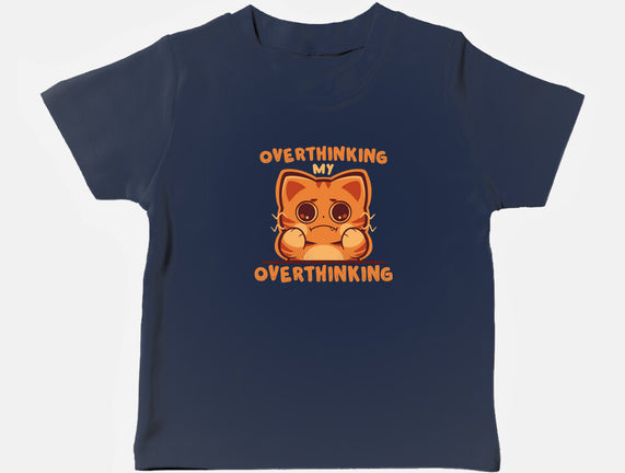 Overthinking My Overthinking