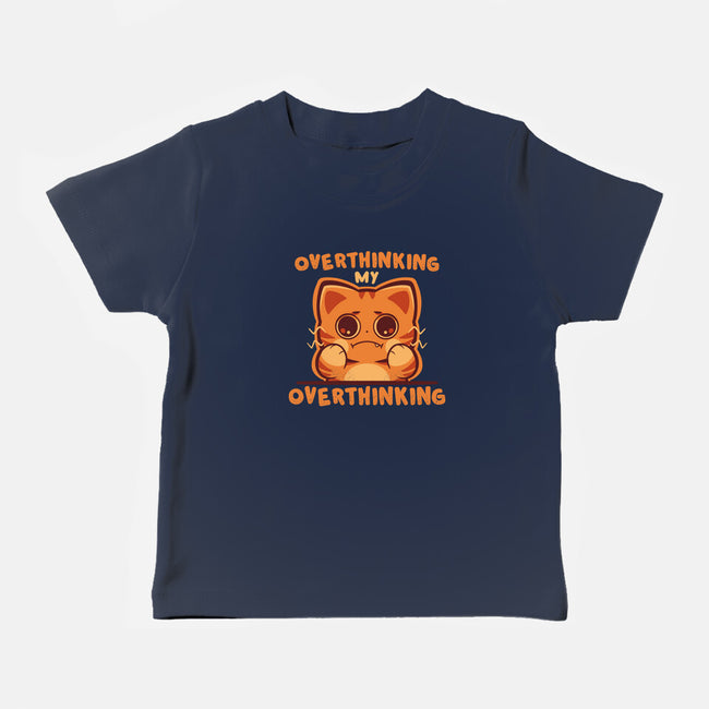 Overthinking My Overthinking-Baby-Basic-Tee-TechraNova