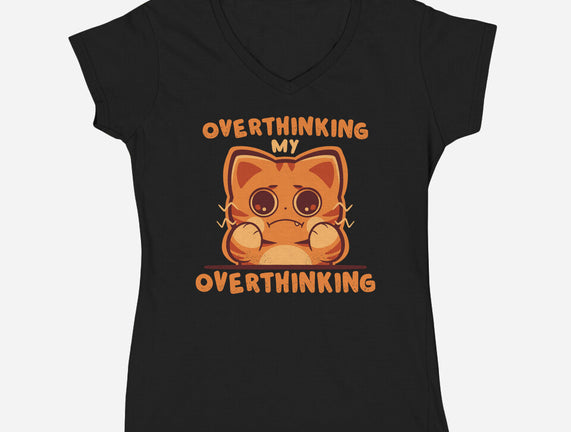 Overthinking My Overthinking