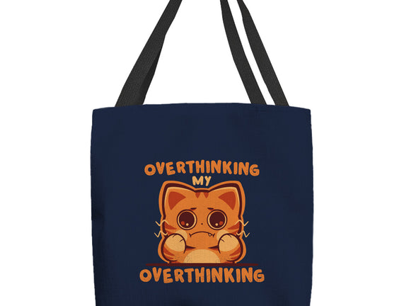 Overthinking My Overthinking