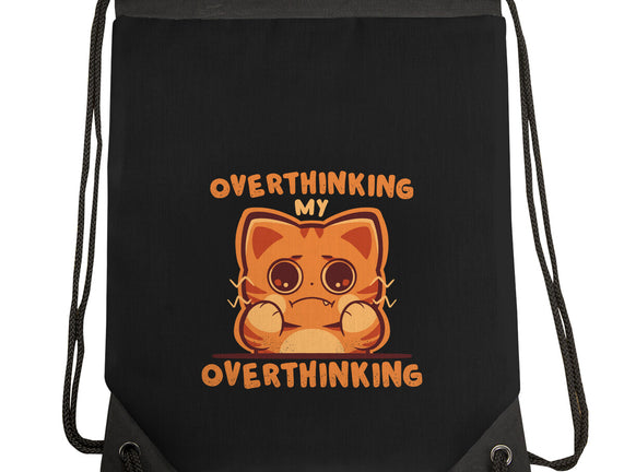 Overthinking My Overthinking