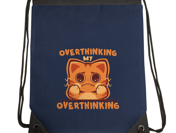 Overthinking My Overthinking