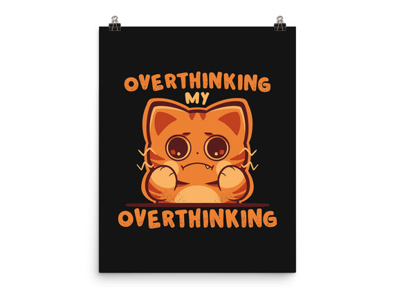 Overthinking My Overthinking