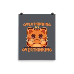 Overthinking My Overthinking