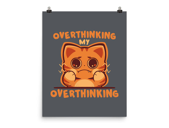 Overthinking My Overthinking