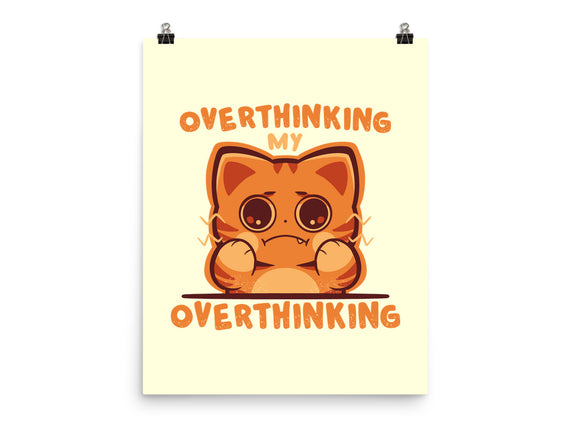 Overthinking My Overthinking