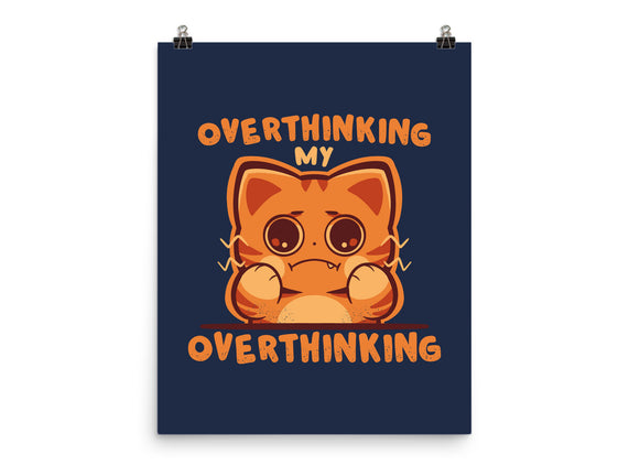 Overthinking My Overthinking