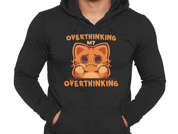 Overthinking My Overthinking