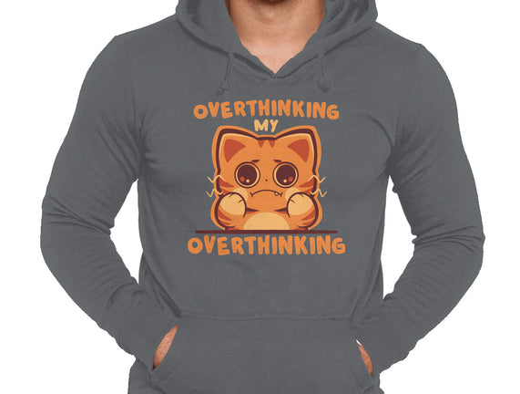 Overthinking My Overthinking