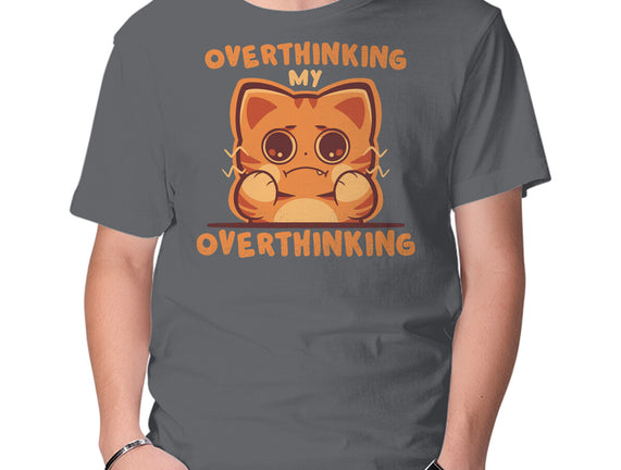 Overthinking My Overthinking