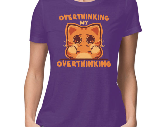Overthinking My Overthinking