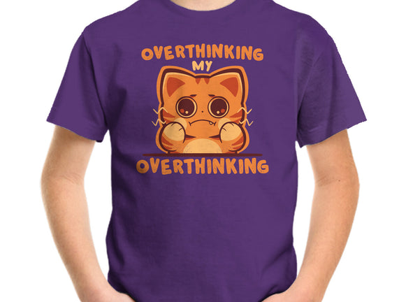 Overthinking My Overthinking