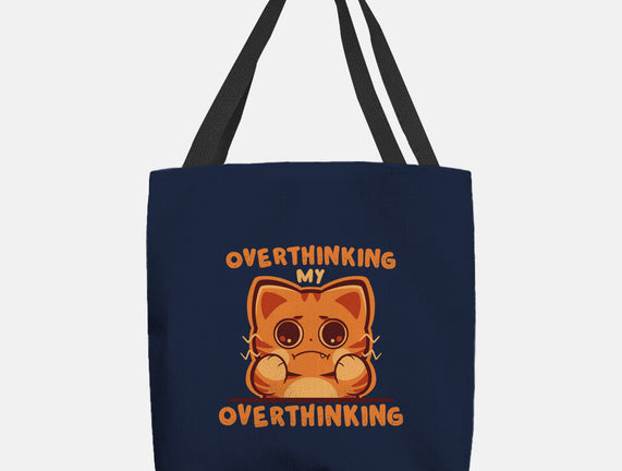 Overthinking My Overthinking