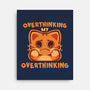 Overthinking My Overthinking-None-Stretched-Canvas-TechraNova